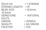 Natural Iolite Beads, Gemstone Beads, Wholesale Beads, Bulk Beads, Jewelry Making Supplies, 8.5mm -9.5mm, 8" Strand