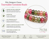 Why designers choose natural Tourmaline gemstone beads featuring genuine untreated AAA quality faceted gemstones expertly crafted by Akstar Gems.